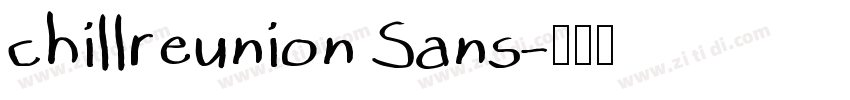 chillreunion Sans字体转换